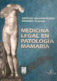 Medicina Legal en Patologia Mamaria