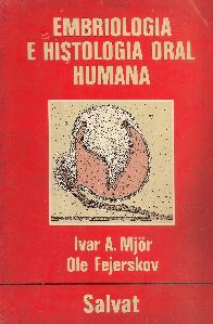 Embriologia e histologia oral humana