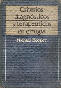 Criterios diagnosticos y terapeuticos en cirugia