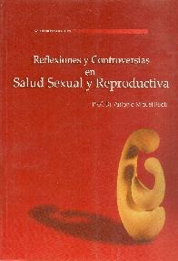 Reflexiones y Controversias en Salud Sexual y Reproductiva