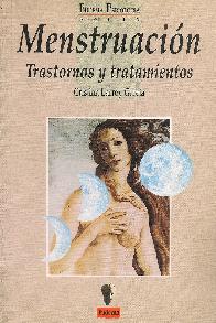 Menstruacin : trastornos y tratamientos