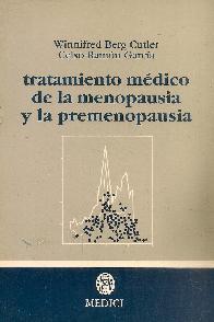 Tratamiento medico de la menopausia y la premenopausia