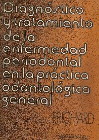 Diagnostico y tratamiento de la enfermedad periodontal en la practica odontologica general