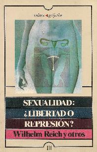 Sexualidad Libertad o Represion?