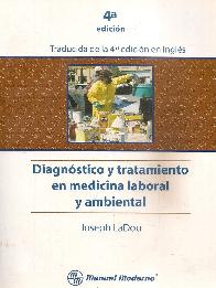 Diagnstico y Tratamiento en Medicina Laboral y Ambiental