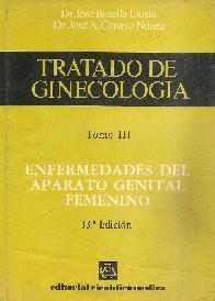 Tratado de ginecologia. T.3. Enfermedades aparato genital femenino
