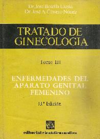 Tratado de ginecologia. T.3. Enfermedades aparato genital femenino