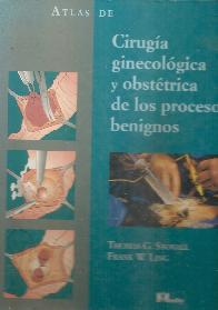 Atlas de cirugia ginecologica y obstetricia de los procesos benignos