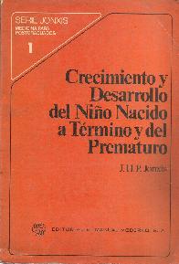 Crecimiento y desarrollo del Nio Nacido a Termino y del Prematuro