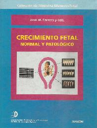 Crecimiento fetal normal y patolgico