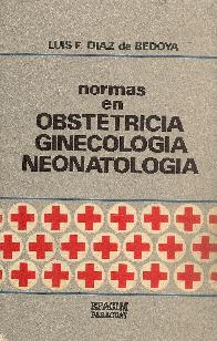 Normas en obstetricia ginecologia neonatologia