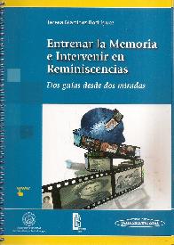 Entrenar la Memoria e Intervenir en Reminiscencias