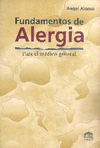 Fundamentos de alergia para el medico general