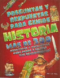 Preguntas y respuestas para genios Historia