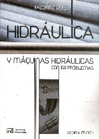 Hidrulica y mquinas hidrulicas con 150 problemas