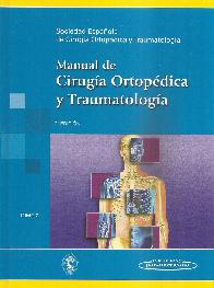 Manual de Ciruga Ortopdica y Traumatologa 2 Tomos