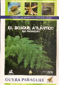 El Bosque Atlántico en Paraguay
