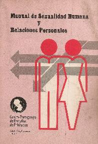 Manual de sexualidad humana y relaciones personales