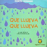 Que llueva Que llueva