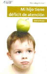 Mi hijo tiene deficit de atencion