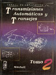 Transmisiones automaticas y transejes - 2 Tomos