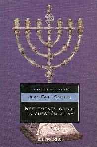 Reflexiones sobre la cuestion judia