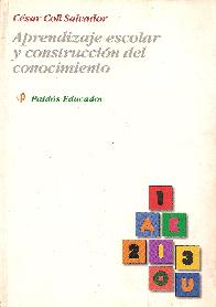 Aprendizaje escolar y construccion del conocimiento