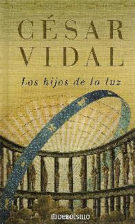 Los Hijos de la Luz Cesar Vidal