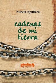 Cadenas de mi tierra