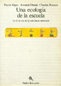 Una ecologia de la escuela