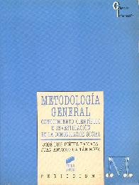 Metodologia general : conocimiento cientifico e investigacion en la comunicacion social