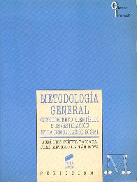 Metodologia general : conocimiento cientifico e investigacion en la comunicacion social