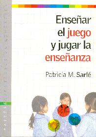 Ensear el juego y jugar la enseanza