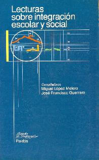 Lecturas sobre integracion escolar y social
