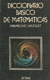 Diccionario basico de matematicas
