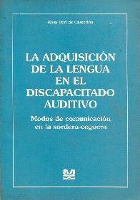 Adquisicion de la lengua en el discapacitado auditivo