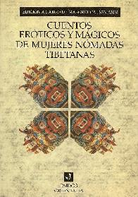 Cuentos eroticos y magicos de mujeres nomadas tibetanas