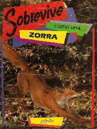 Sobrevive como una  Zorra