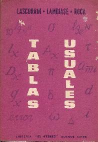 Tablas usuales : logaritimicas, estadisticas, trigonometricas, comerciales, financieras, de...