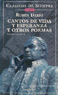 Cantos de Vida y Esperanza y otros cuentos Ruben Dario