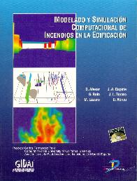 Modelado y simulacion computacional de incendios en la edificacion con CD