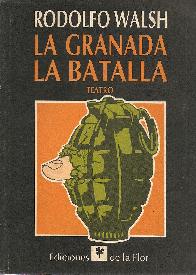 La Granada / La Batalla