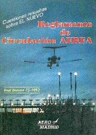 Cuestiones resueltas sobre el nuevo Reglamento de circulacion aerea