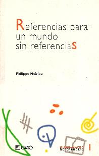 Referencias para un mundo sin referencias