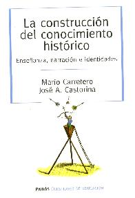 La construccion del conocimiento historico