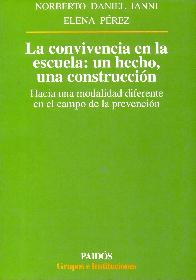 Convivencia en la escuela, La :