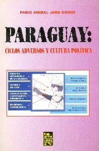 Paraguay: ciclos adversos y cultura politica
