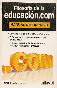 Filosofa de la Educacion.com Manual de Trabajo