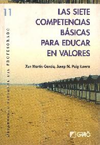 Las Siete Competencias Basicas para Educar en Valores