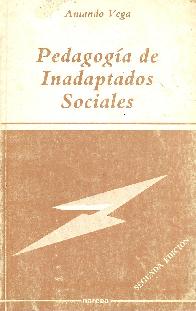 Pedagogia de inadaptados sociales